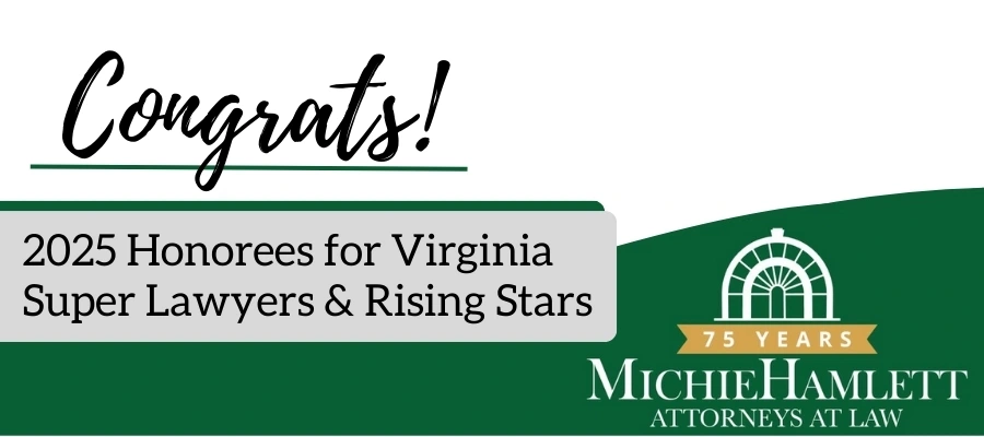 Michiehamlett Attorneys Named Virginia Super Lawyers Rising Stars 2025